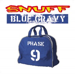 BLUE GRAVY : PHASE 9