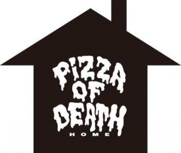PIZZA OF DEATH HOMEにご来店の際のご注意